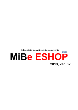 Najnovšia aktualizácia : verzia MiBe ESHOP 2013 32.0 31.12.2012