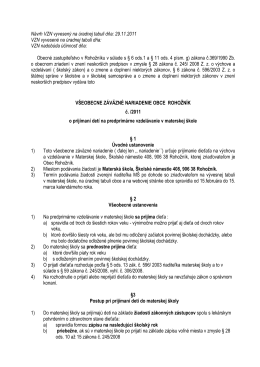 Návrh VZN vyvesený na úradnej tabuli dňa: 29.11.2011