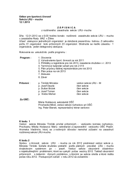 Odbor pre športovú činnosť Sekcia LRU – mucha 12.1.2013 Z Á