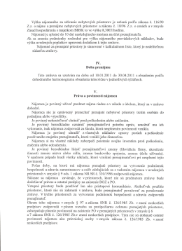 Výška nájomného Za užívanie nebytových priestorov je určená