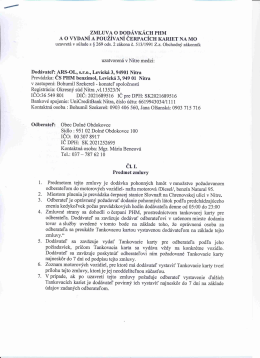 Zmluva o dodávkach PHM a o vydaní a