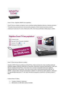 Smart TV Box– Digitálna SMARTV bez poplatkov SmartTV box je