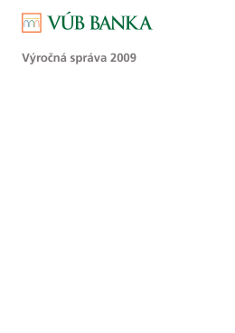Výročná správa 2009 - VÚB, as, pobočka Praha