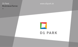 D1 Park Bratislava/Senec www.d1park.sk