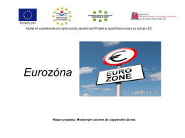 Eurozóna - SSG Košice