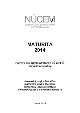 Maturita 2014/Pokyny pre administrátorov