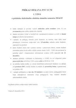 PRÍKAZ DEKANA Fsv UCM - Fakulta sociálnych vied