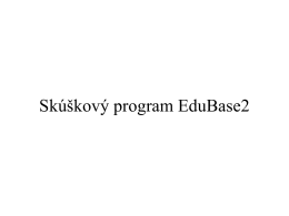 Skúškový program EduBase2