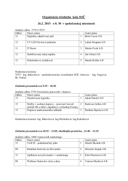 Organizácia triedneho kola SOČ 26.2. 2015 o 8. 30 v