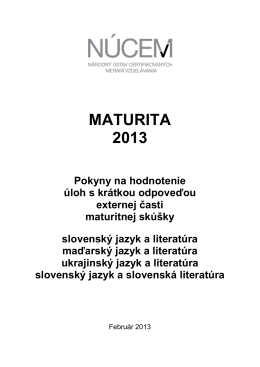Maturita 2013/Pokyny na hodnotenie ÚKO EČ MS