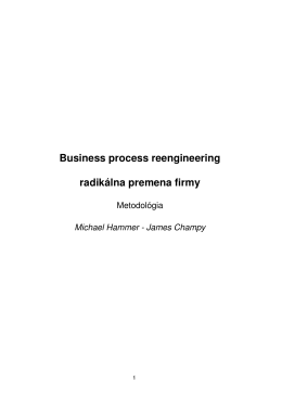 Business process reengineering radikálna premena firmy