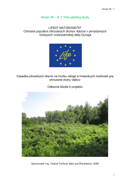 Annex 09 – A. 7 Tree planting study LIFE07 NAT/SK/000707