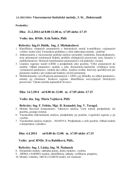 LS 2013/2014 Viacrozmerné štatistické metódy, 3. St. , Doktorandi