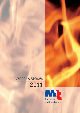 Výročná správa 2011 - Martinská teplárenská, as