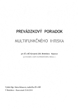 Prevádzkový poriadok multifunkčného ihriska