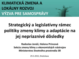 Legislatívny a strategický rámec pre potrebu zmierňovania