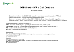 OTPdirekt – IVR a Call Centrum