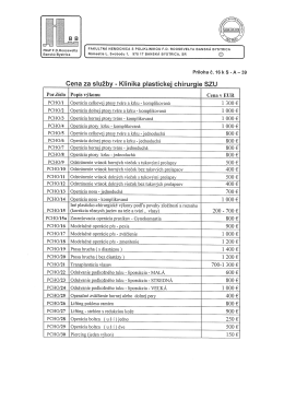 Cena za služby - klinika plastickej chirurgie SZU