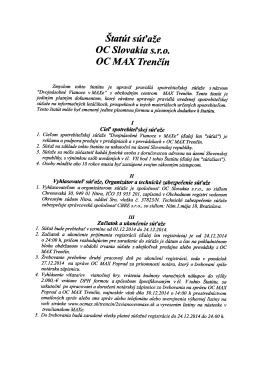 &Scaron;tat&uacute;t s&uacute;ťaže OC Slovakia s.r.o. OC MAX T renč&iacute;n
