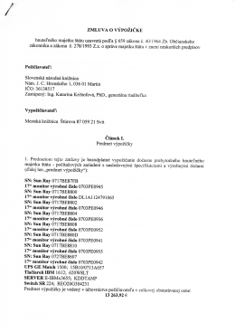 ZMLUVA O V&Yacute;POŽIČKE hnuteľn&eacute;ho majetku &scaron;t&aacute;tu uzavret&aacute; podľa