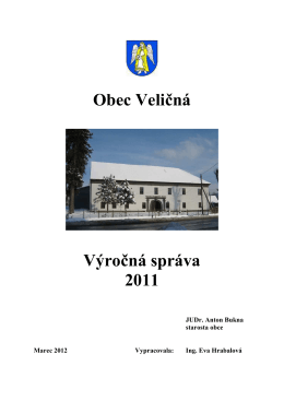 Obec Veličná Výročná správa 2011