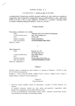 DODATOK Č.1 k DOHODE č. 12/2014 zo dňa 07. 05