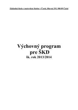 Výchovný program pre ŠKD - Základná škola s materskou školou