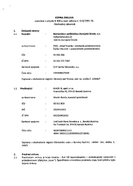 Zmluvn&eacute; strany: - Nemocnica s poliklinikou Dunajsk&aacute; Streda