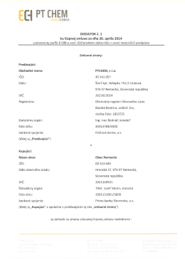 Dodatok ku k&uacute;pnej zmluve zo dňa 30. apr&iacute;la 2014
