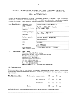 ZMLUVA O KOMPLEXNOM ZABEZPEČENÍ OCHRANY OBJEKTOV