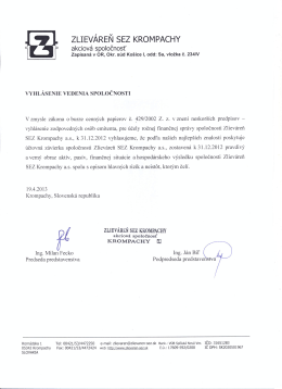 Vyhlásenie vedenia spoločnosti k 31.12.2012