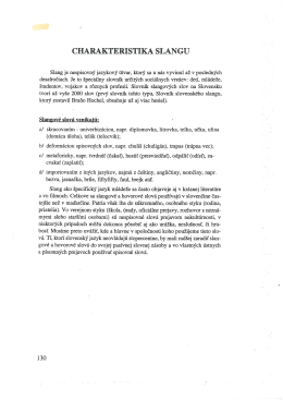 CHARAKTERISTIKA SLANGU