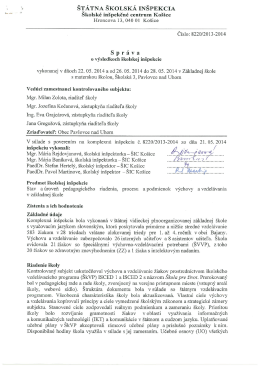Spr&aacute;va o v&yacute;sledkoch &Scaron;t&aacute;tnej &scaron;kolskej in&scaron;pekcie 28.5.2014
