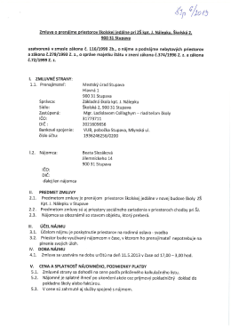 Zmluva o pren&aacute;jme priestorov &scaron;kolskej jed&aacute;lne pri Z&Scaron; kpt. J