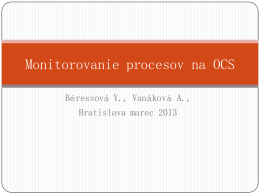 Monitorovanie procesov na OCS