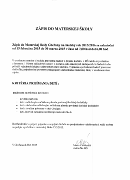 zÁPIs Do MATERsKEJ ŠKOLY