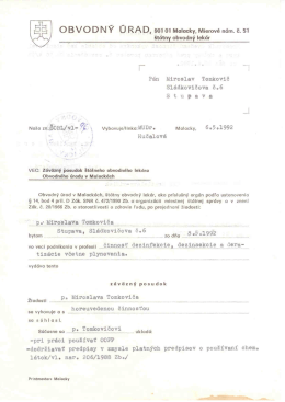 O BVO D N &Yacute; &Uuml; RA Dl 901 O1 Malacky, Mierov&aacute; n&aacute;m. č. 51