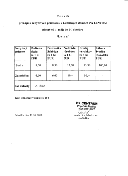 Cenn&iacute;k pren&aacute;jmu nebytov&yacute;ch priestorov v Kult&uacute;rnych