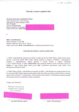 Dohoda o uznaní a splateni dlhu Kysucká nemocnica s poliklinikou