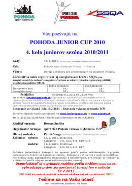 POHODA JUNIOR CUP 2010 4. kolo juniorov sezóna 2010/2011