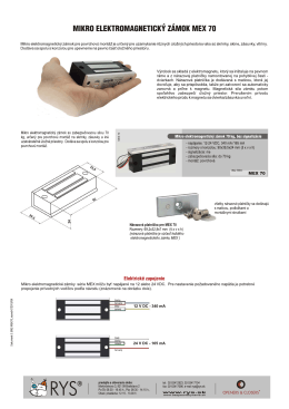 Mikro elektomagnet MEX 70 bez signalizácie