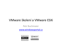 VMware &scaron;kolen&iacute; a VMware ESXi