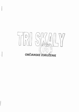 Zaevidovanie obcianského združenia TRI SKALY
