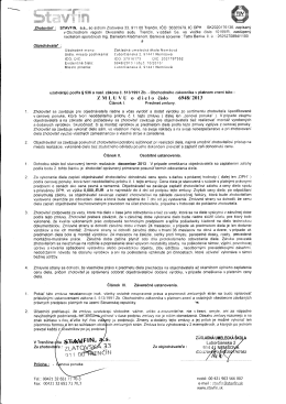 Zhotoviteľ .` STAVFIN, a.s., so sídlom Zlatovská 33, 911 OO Trenčín