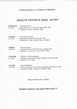JED&Aacute;LNY L&Iacute;STOK 39. t&yacute;ždeň rak 2014