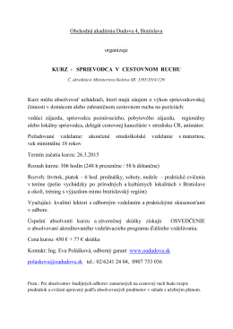 Obchodná akadémia Dudova 4, Bratislava organizuje KURZ