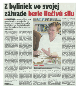 Z byliniek zo svojej z&aacute;hrady berie liečiv&uacute; silu.