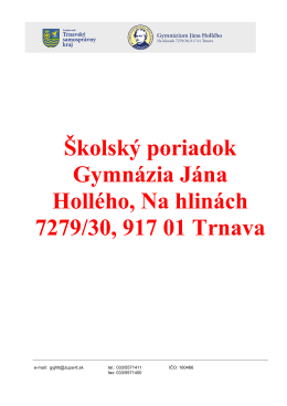 Školský poriadok Gymnázia Jána Hollého, Na hlinách 7279/30, 917