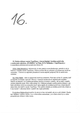 33. Petícia občanov mesta Topoľčany, v ktorej žiadajú Sociálnu