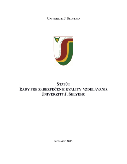 štatút rady pre zabezpečenie kvality vzdelávania univerzity j. selyeho